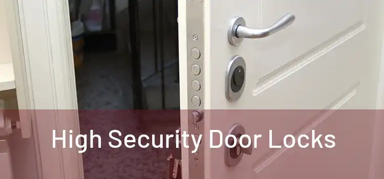  High Security Door Locks 